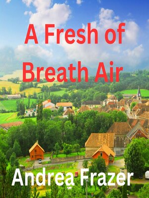 cover image of A Fresh of Breath Air